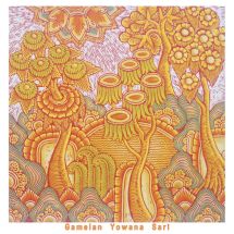 Gamelan Yowana Sari - Balinese Art Music CD