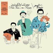 Dudu Tassa & The Kuwaitis - El Hajar LP
