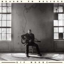 Moore, Kip - Reason To Believe CD