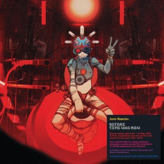Juno Reactor - Before time was now 5CD